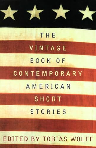 The Vintage Book of Contemporary American Short Stories (Vintage Contemporaries)