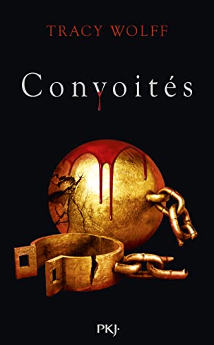 Assoiffés - tome 03 Convoités (3)