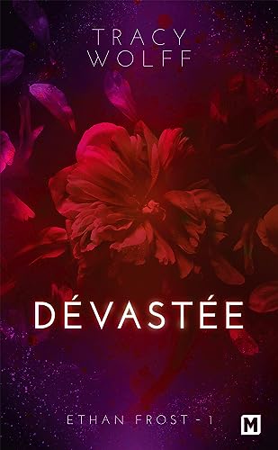 Ethan Frost, T1 : Dévastée Ethan Frost, T1 : Dévastée