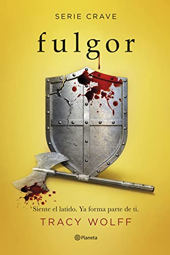 Fulgor (Serie Crave 4) (Planeta Internacional, Band 4)