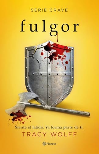Fulgor (Serie Crave 4) (Planeta Internacional, Band 4) von Editorial Planeta