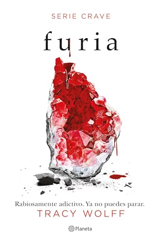 Furia (Serie Crave 2) (Planeta Internacional, Band 2)