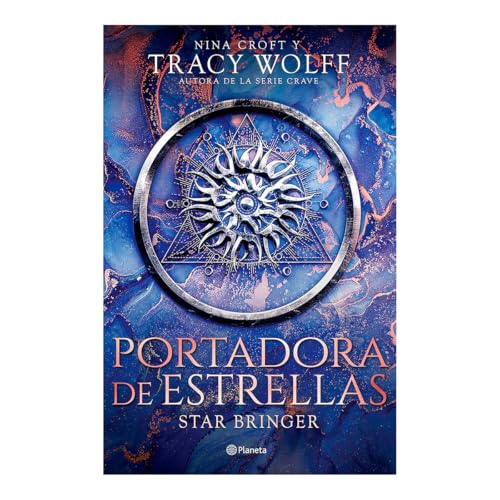 Portadora de estrellas/ Star Bringer (Star, 1, Band 1) von Editorial Planeta Mexicana S.A. de C.V.