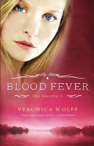 Blood Fever (The Watchers, Band 3)