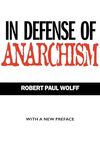 In Defense of Anarchism von University of California Press