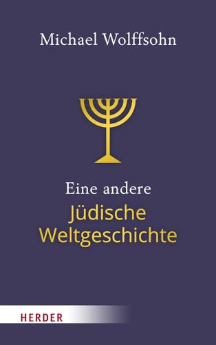 Eine andere Jüdische Weltgeschichte von Verlag Herder