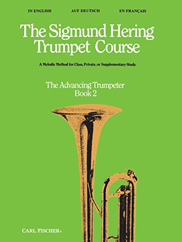 The Sigmund Hering Trumpet Course, Book 2: The Advancing Trumpeter