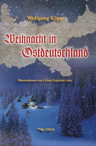 Weihnacht in Ostdeutschland von NWM-Verlag