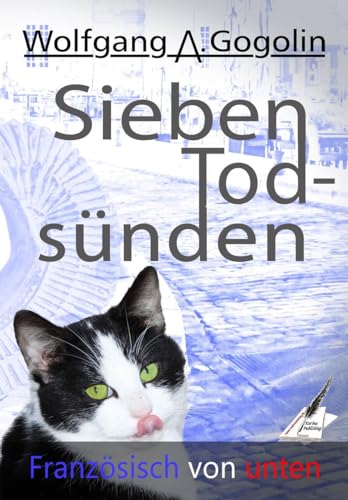 Französisch von unten Sieben Todsünden