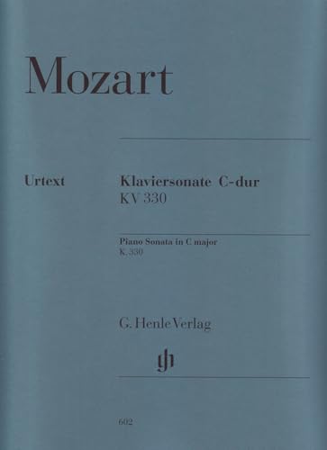 Klaviersonate C-dur KV 330 (300h): Besetzung: Klavier zu zwei Händen (G. Henle Urtext-Ausgabe)