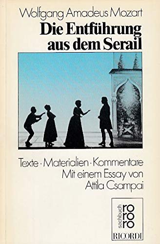 Die Entführung aus dem Serail. Texte, Materialien, Kommentare. von Rowohlt TB-V., Rnb.