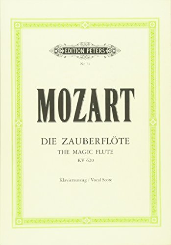 Die Zauberflöte KV 620: Oper in zwei Aufzügen / Klavierauszug
