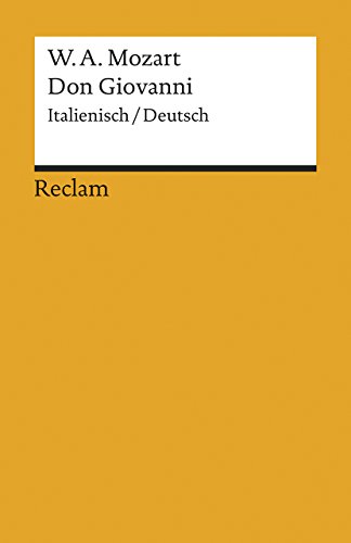 Don Giovanni. KV 527: Textbuch Italienisch/Deutsch (Reclams Universal-Bibliothek) von Reclam Philipp Jun.
