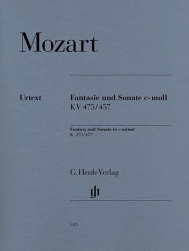 Fantasie und Sonate c-moll KV 475/457. Klavier: Instrumentation: Piano solo (G. Henle Urtext-Ausgabe) Fantasie und Sonate c-moll KV 475/457. Klavier: Instrumentation: Piano solo (G. Henle Urtext-Ausgabe)