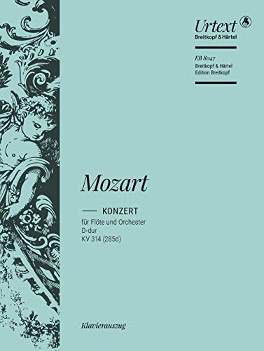 Flötenkonzert D-dur KV 314 (285d) Breitkopf Urtext - Ausgabe für Flöte und Klavier (EB 8047) von Breitkopf & Hï¿½rtel