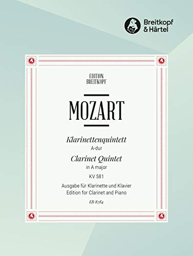 Klarinettenquintett A-dur KV 581 Breitkopf Urtext - Ausgabe für Klarinette und Klavier (EB 8784)