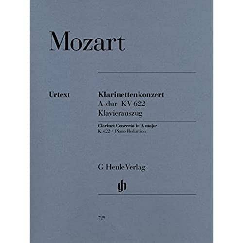 Konzert a-Dur KV 622 Klar Orch. Klarinette in a, Klavier: Besetzung: Klarinette und Klavier (G. Henle Urtext-Ausgabe) von G. Henle Verlag