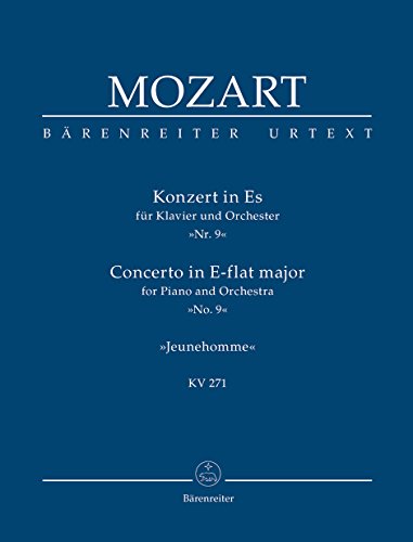 Konzert fr Klavier und Orchester Es-Dur KV 271 (Nr. 9) `Jeunehomme-Konzert`