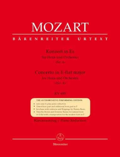 Konzert für Horn und Orchester Nr. 4 Es-Dur KV 495. BÄRENREITER URTEXT. Klavierauszug, Stimmen, Urtextausgabe
