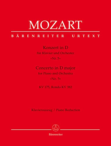 Konzert für Klavier und Orchester Nr. 5 D-Dur KV 175, 382. Klavierauszug