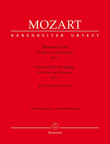 Konzert für Klavier und Orchester Nr. 5 D-Dur KV 175, 382. Klavierauszug