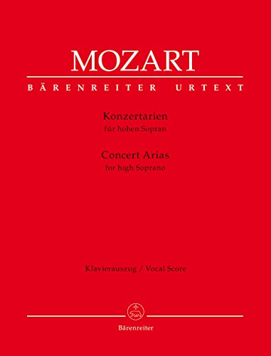 Konzertarien für hohen Sopran: Klavierauszug Konzertarien für hohen Sopran: Klavierauszug von Bärenreiter Verlag