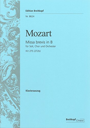 Missa brevis B-dur KV 275 (272b) - Breitkopf Urtext - Klavierauszug (EB 8624)