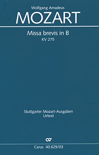 Missa brevis in B (Klavierauszug): KV 275 (272b), 1777