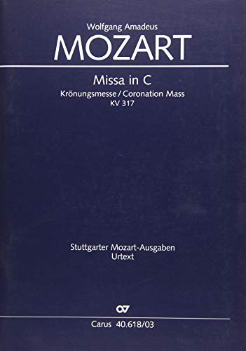 Missa in C (Klavierauszug): Krönungsmesse KV 317, 1779