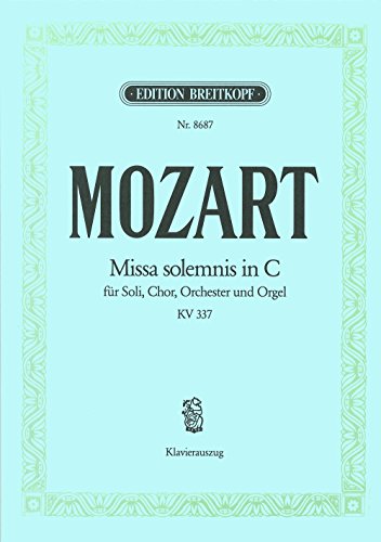 Missa solemnis C-dur KV 337 - Breitkopf Urtext - Klavierauszug (EB 8687)