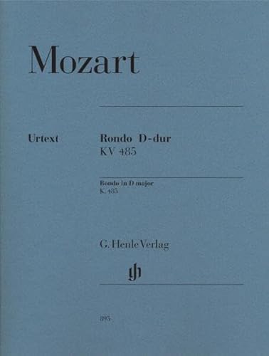 Rondo D-dur KV 485: Instrumentation: Piano solo (G. Henle Urtext-Ausgabe) von G. Henle Verlag