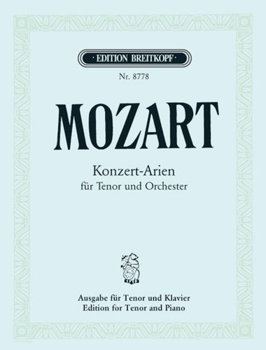 Sämtliche Konzert-Arien für Tenor - Breitkopf Urtext (EB 8778): Tenor und Klavier