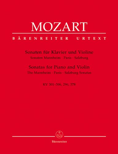 Sonaten für Klavier und Violine -Sonaten Mannheim - Paris - Salzburg- von Baerenreiter Verlag