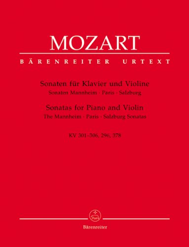 Sonaten für Klavier und Violine -Sonaten Mannheim - Paris - Salzburg- Sonaten für Klavier und Violine -Sonaten Mannheim - Paris - Salzburg-