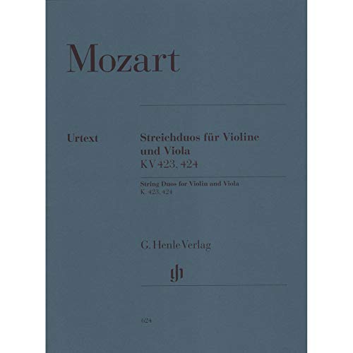 Streichduos für Violine und Viola KV 423, 424: Besetzung: Streichduos und -trios (G. Henle Urtext-Ausgabe) Streichduos für Violine und Viola KV 423, 424: Besetzung: Streichduos und -trios (G. Henle Urtext-Ausgabe)