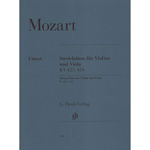 Streichduos für Violine und Viola KV 423, 424: Besetzung: Streichduos und -trios (G. Henle Urtext-Ausgabe)