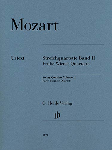 Streichquartette, Band II (Frühe Wiener Quartette): Besetzung: Streichquartette (G. Henle Urtext-Ausgabe)