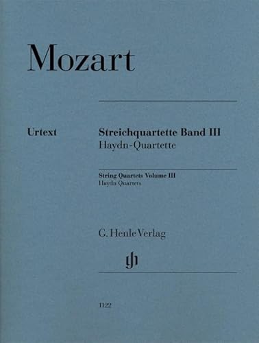 Streichquartette Band III (Haydn-Quartette): Besetzung: Streichquartette (G. Henle Urtext-Ausgabe)
