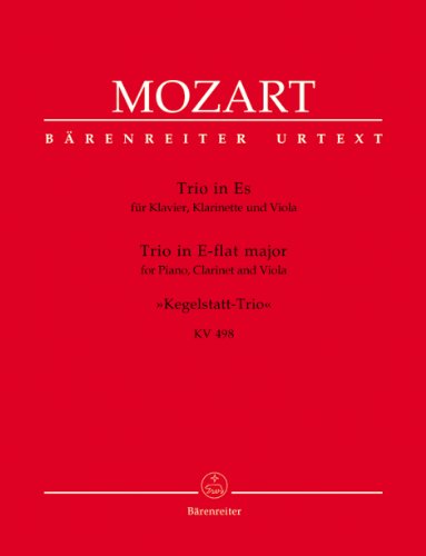 Trio für Klavier, Klarinette und Viola Es-Dur KV 498 -""Kegelstatt-Trio""-. Partitur, Stimmensatz, Urtextausgabe