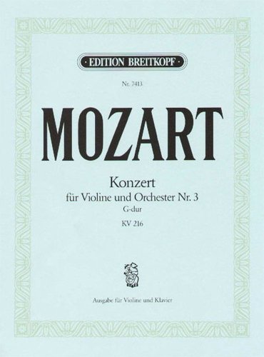 Violinkonzert G-dur KV 216 Breitkopf Urtext - Ausgabe für Violine und Klavier (EB 7413)