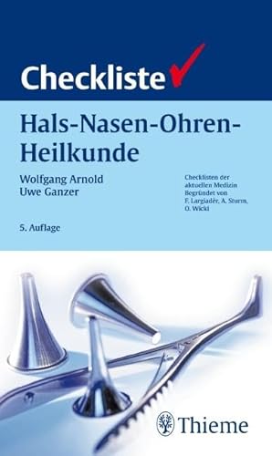 Checkliste Hals-Nasen-Ohren-Heilkunde von Georg Thieme Verlag
