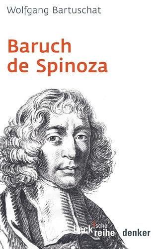 Baruch de Spinoza (Beck'sche Reihe) von Beck C. H.