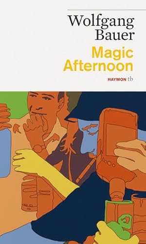Magic Afternoon. Theaterstück von Haymon Verlag