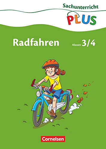 Sachunterricht plus - Grundschule - Radfahren - 3./4. Schuljahr: Arbeitsheft