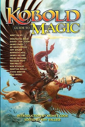 Kobold Guide to Magic (Kobold Guides)