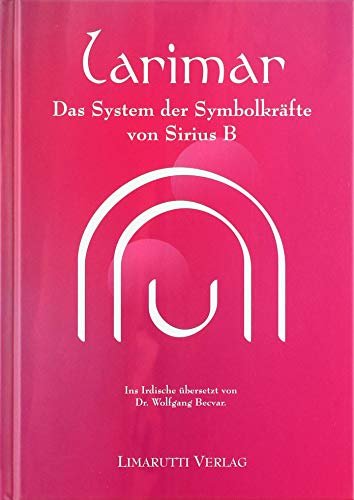 Larimar: Das System der Symbolkräfte von Sirius B