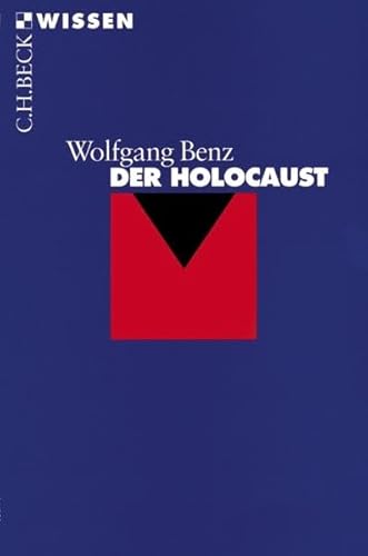 Der Holocaust (Beck'sche Reihe)