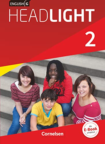 English G Headlight - Allgemeine Ausgabe - Band 2: 6. Schuljahr: Schulbuch - Kartoniert English G Headlight - Allgemeine Ausgabe - Band 2: 6. Schuljahr: Schulbuch - Kartoniert