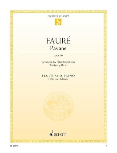 Pavane: op. 50. Flöte und Klavier.: op. 50. flute and piano. (Edition Schott Einzelausgabe)