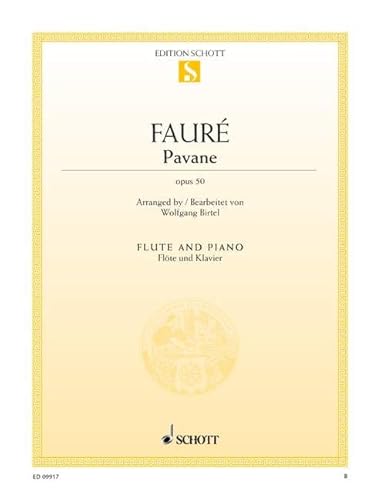 Pavane: op. 50. Flöte und Klavier.: op. 50. flute and piano. (Edition Schott Einzelausgabe)